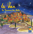 Le Var : la Provence des Noëls